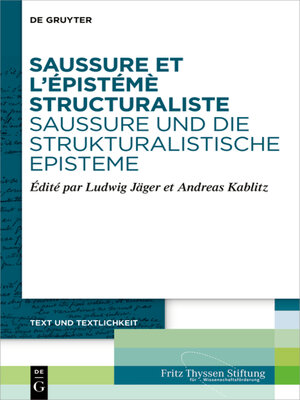 cover image of Saussure et l'épistémè structuraliste. Saussure und die strukturalistische Episteme